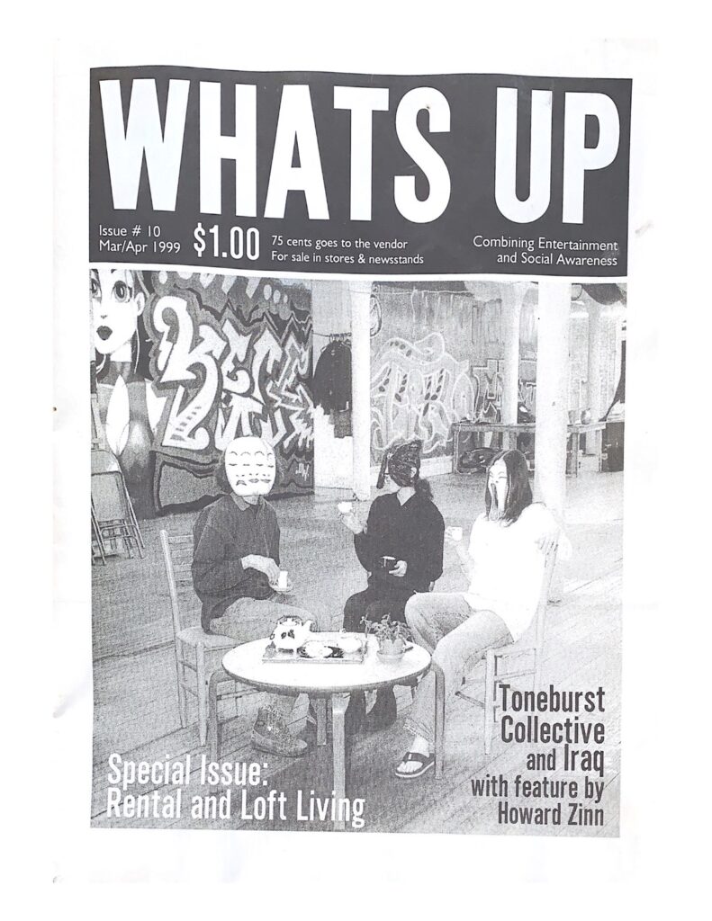 What's Up Magazine Issue #10 March April 1999, $1. Front Cover: Special Issue: Rental and Loft Living